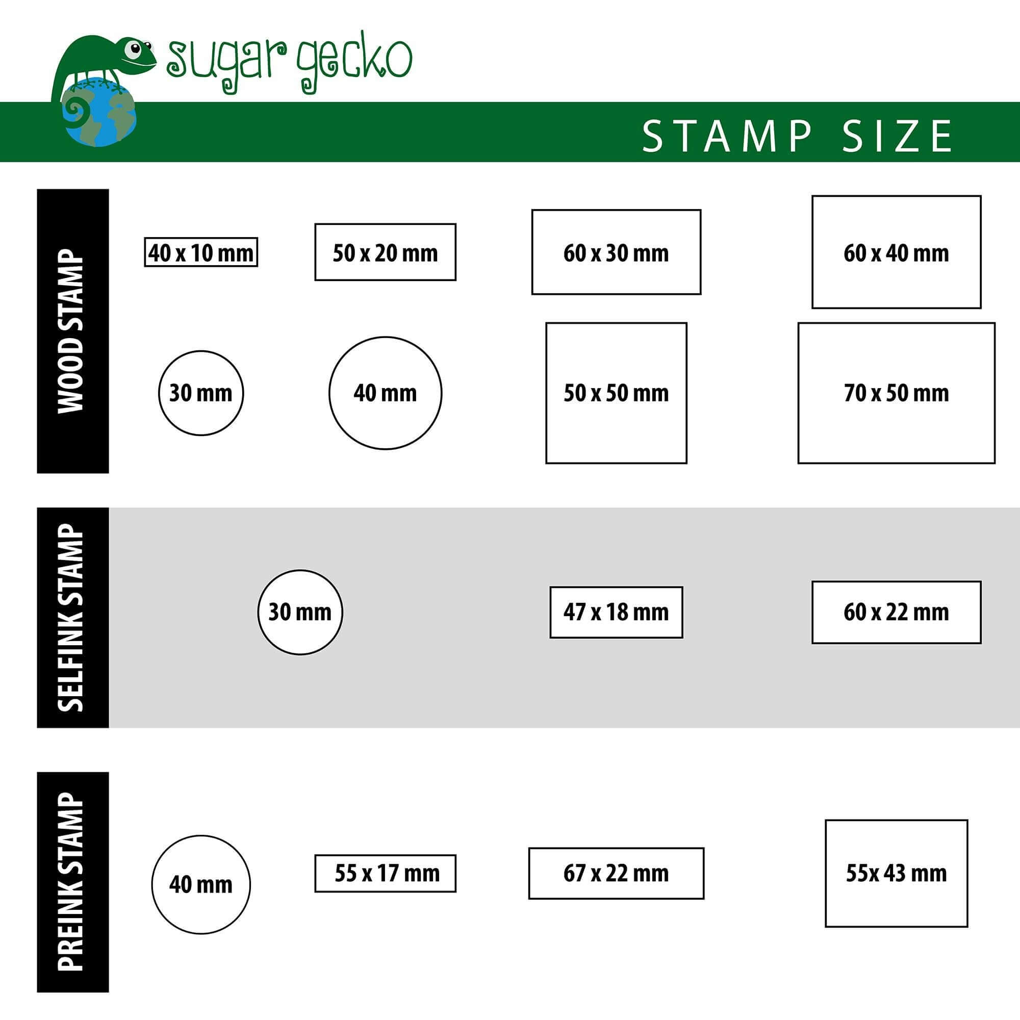 Chart displaying sizes for wood, self-ink, and pre-ink stamps with various measurements.
