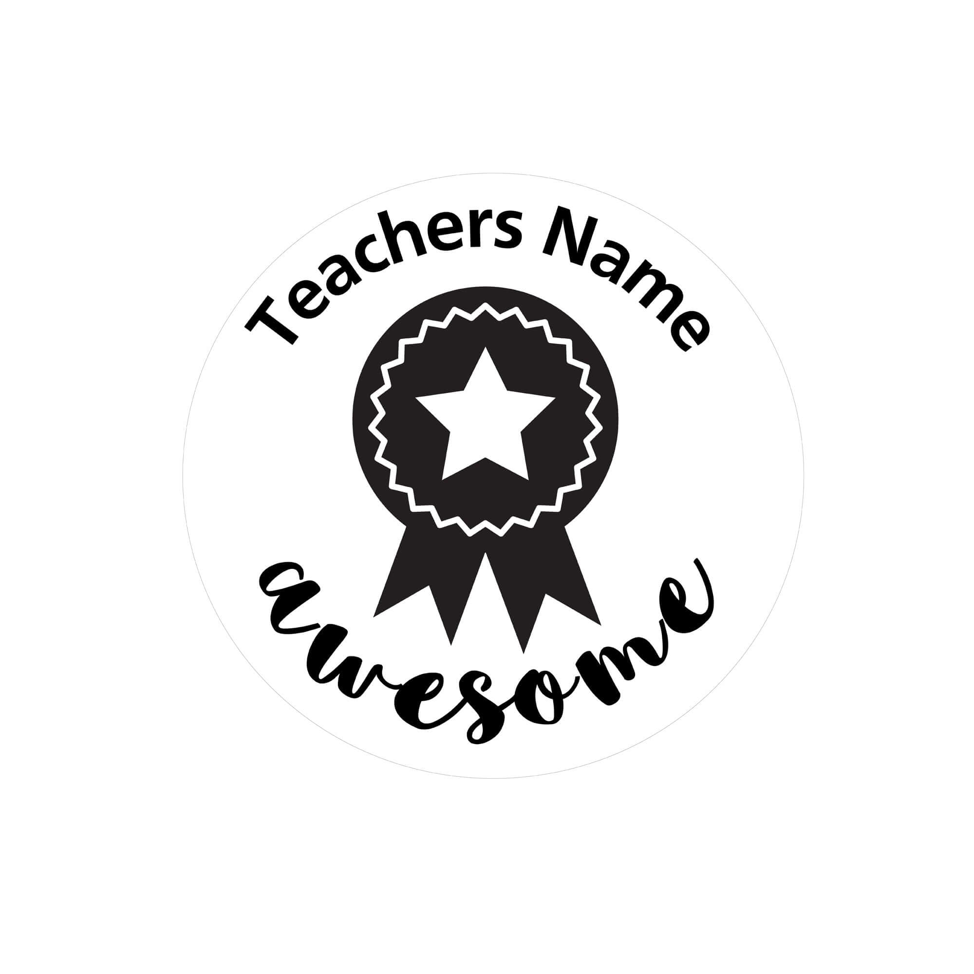 Custom teacher stamp design featuring 'Teachers Name' and the word 'Awesome' inside a medal graphic.