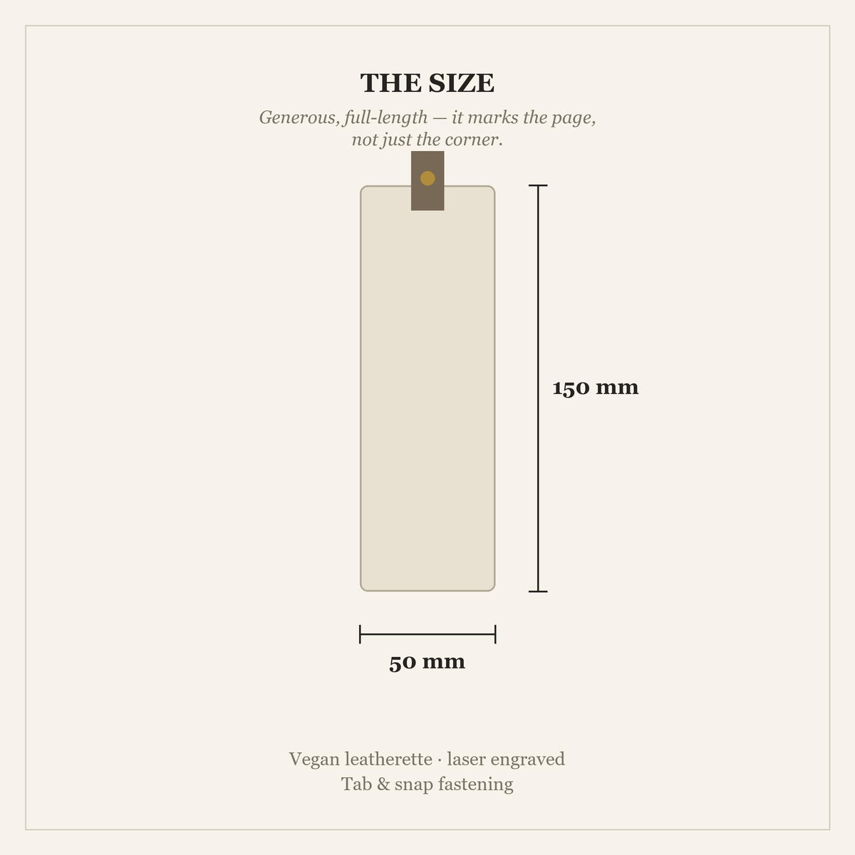 Size guide: the bookmark is 150 mm tall and 50 mm wide with a tab and snap