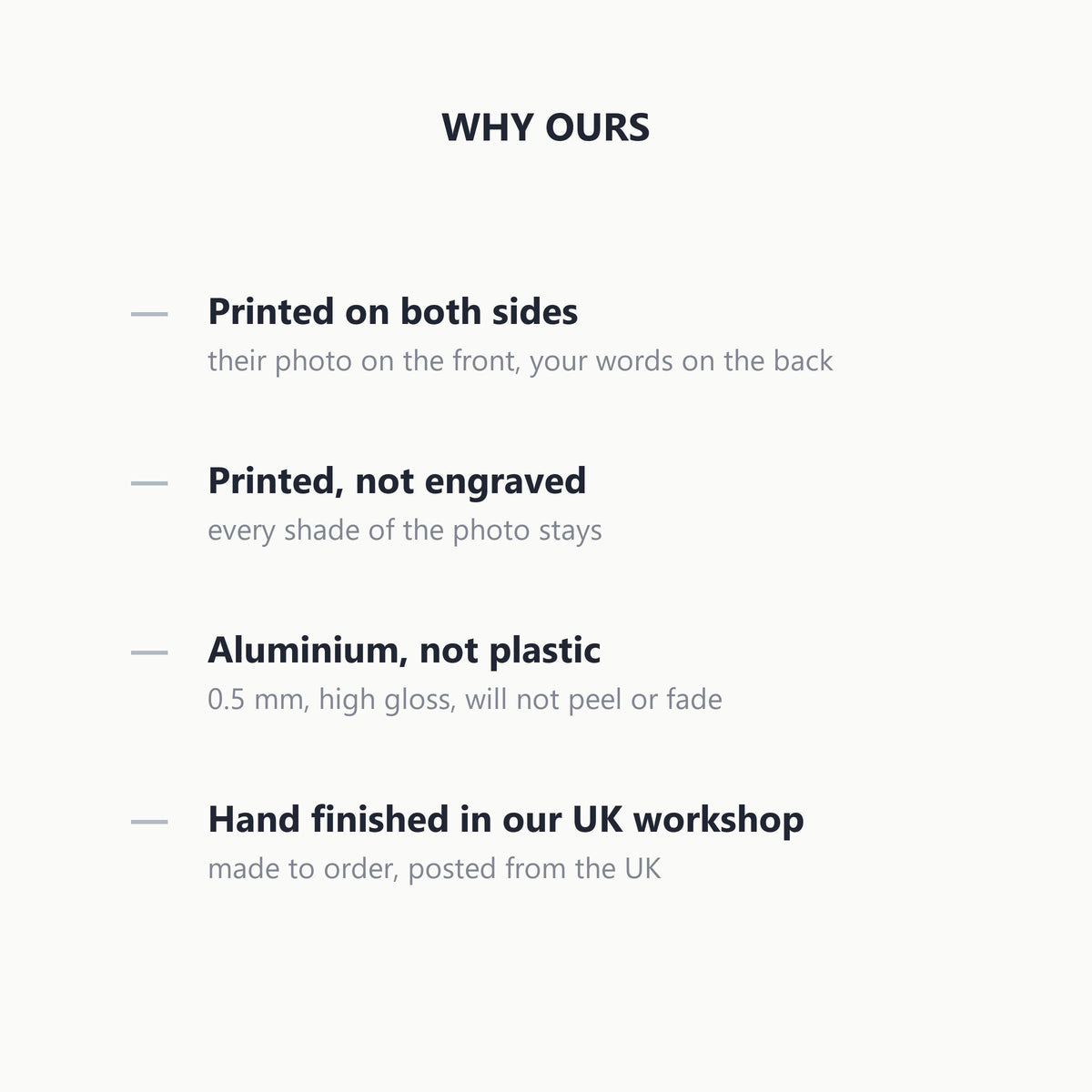 Why ours: printed on both sides, printed not engraved, 0.5 mm high gloss aluminium